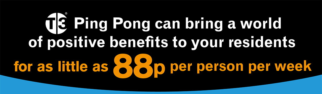 T3 ping pong can bring a world of positive benefits to your residents for as little as 88p per person a week